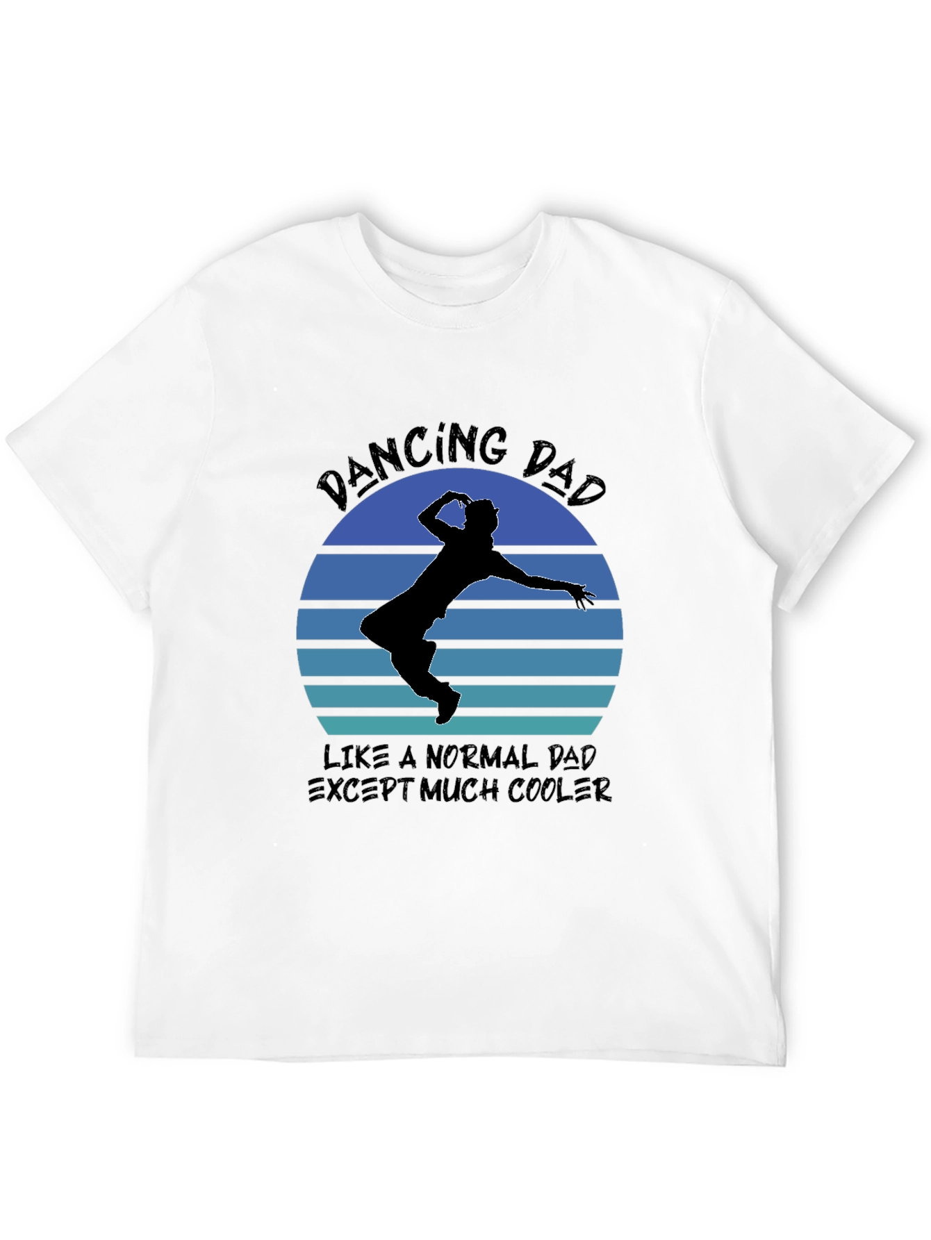 Dancing Dad T-Shirt - Cool Fathers Day Gift