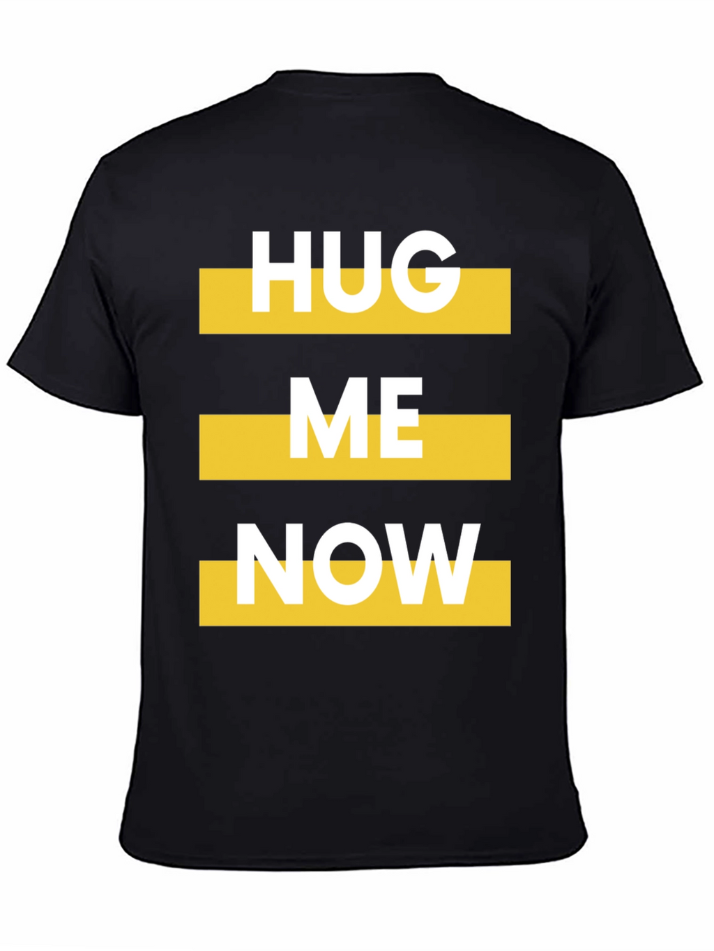 Hug Me Now Graphic Tee - Bold Statement T-Shirt
