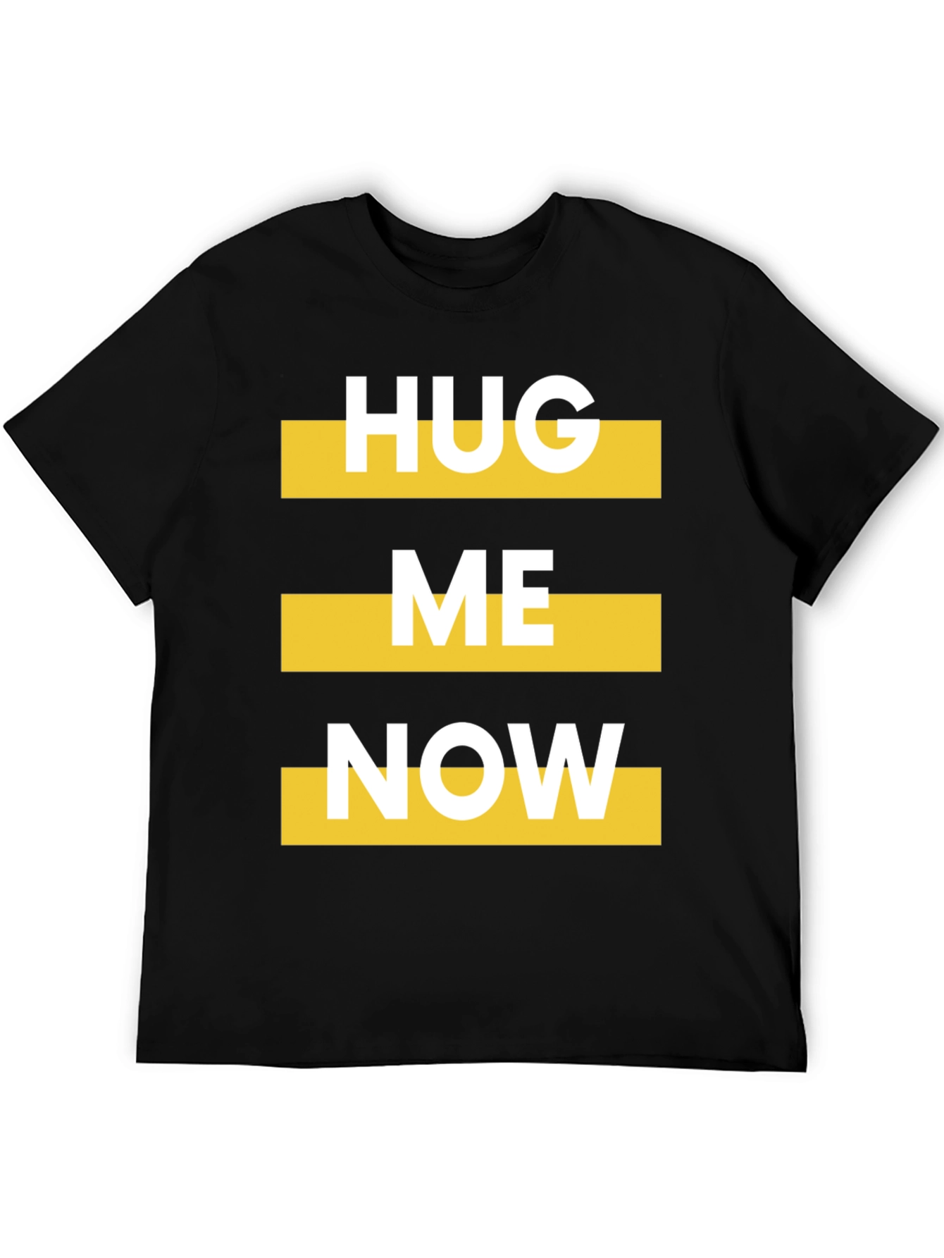 Hug Me Now Graphic Tee - Bold Statement T-Shirt