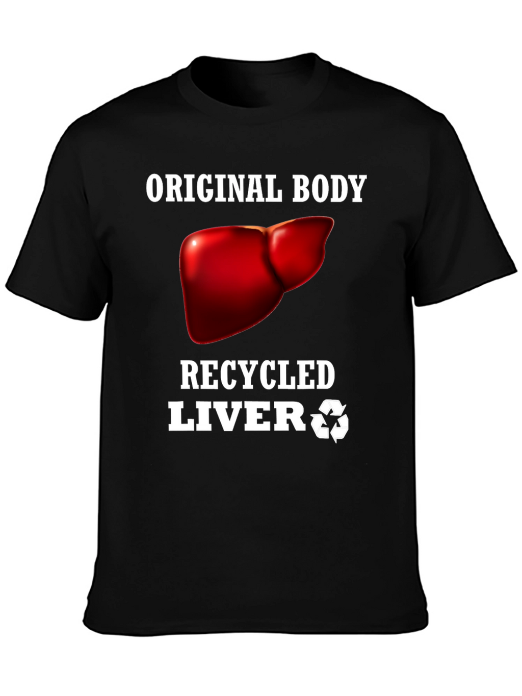 Recycled Liver Graphic Tee - Black Humor T-Shirt