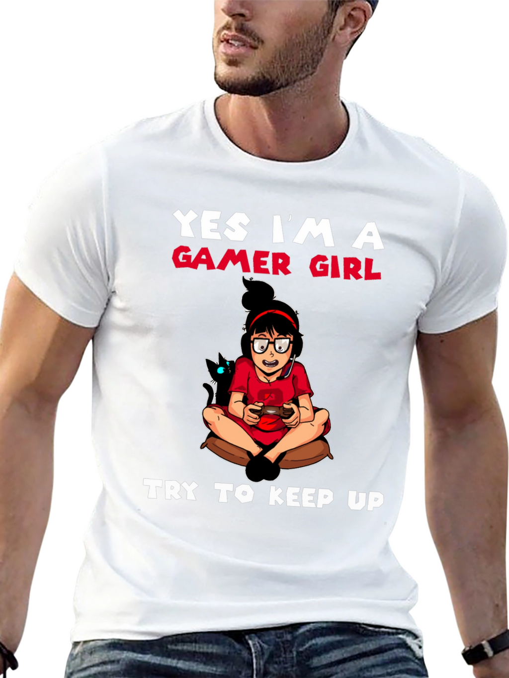 Gamer Girl T-Shirt - Try To Keep Up!