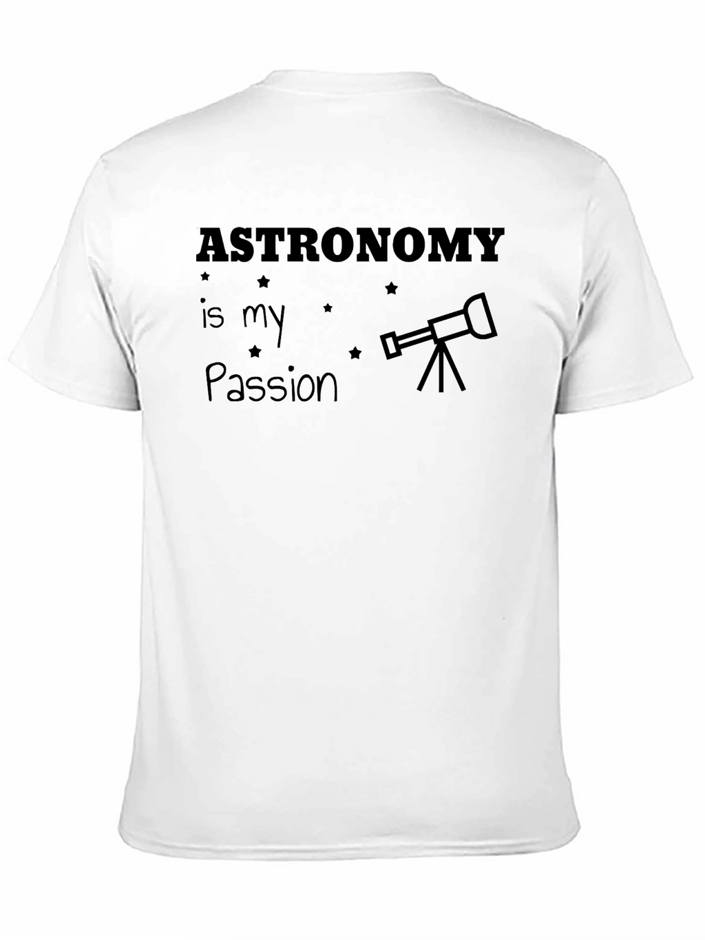 Astronomy is my Passion T-Shirt