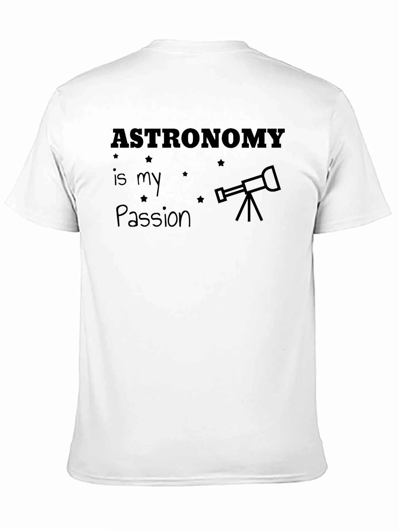 Astronomy is my Passion T-Shirt