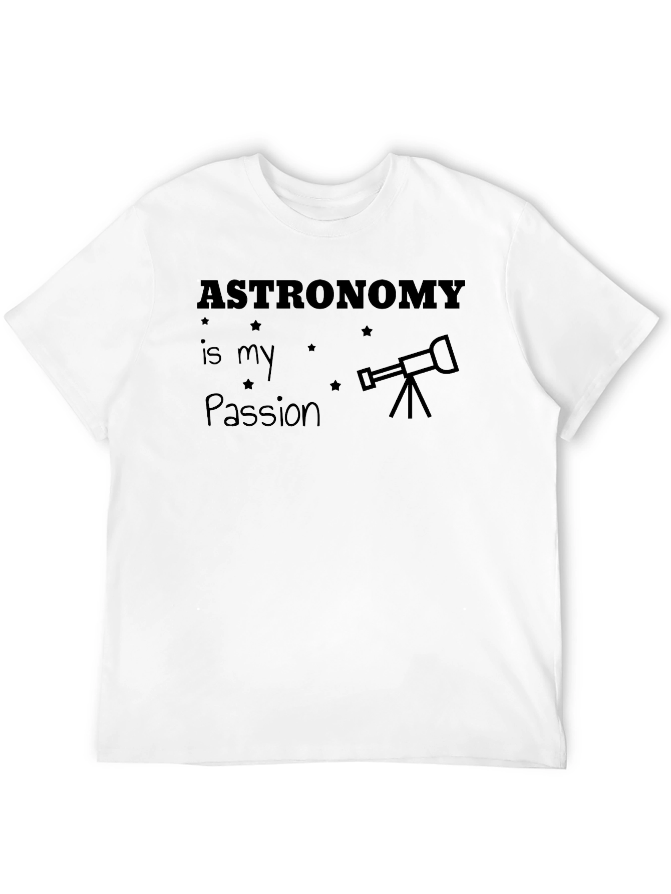 Astronomy is my Passion T-Shirt