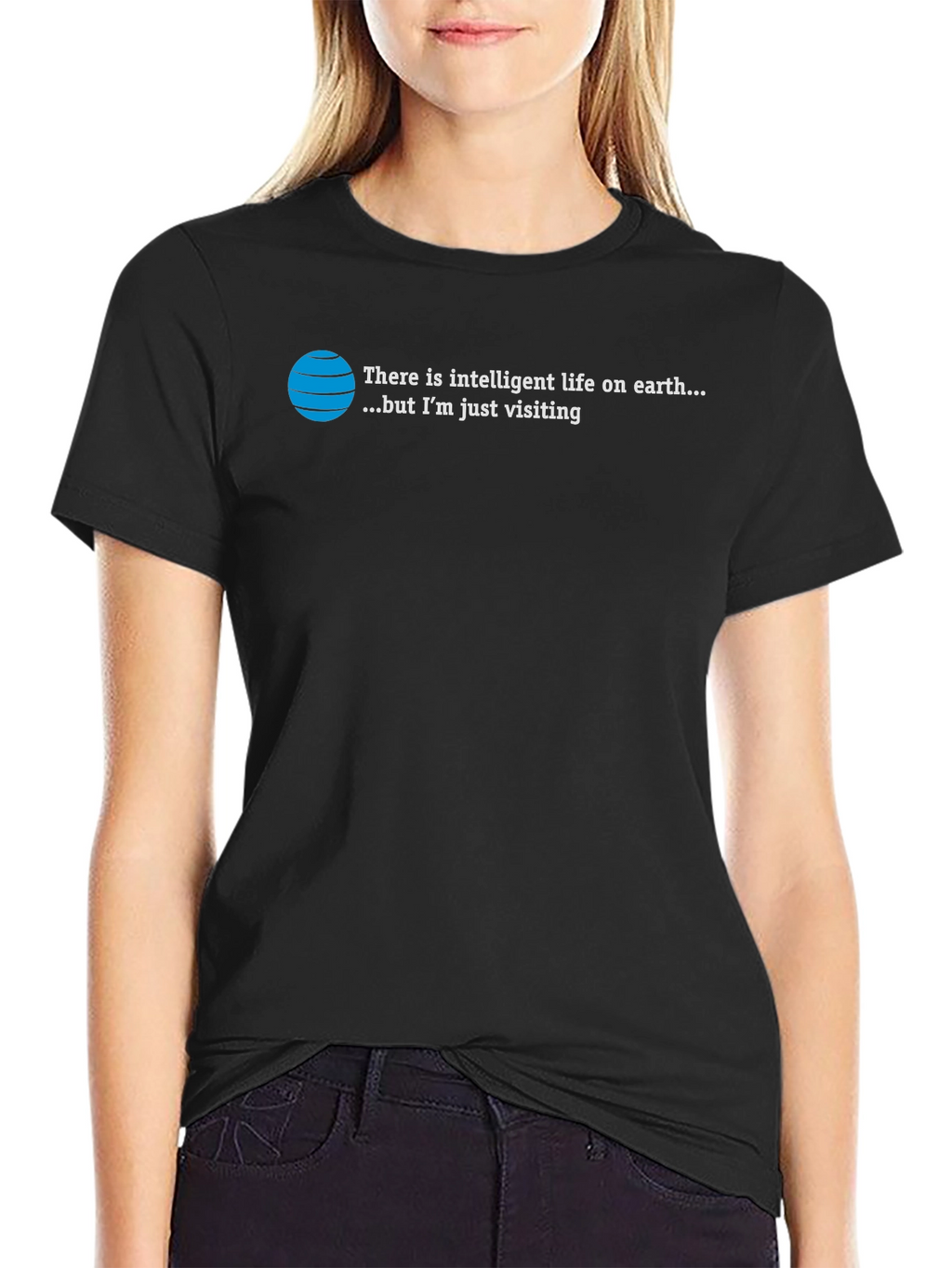 Intelligent Life T-Shirt: Just Visiting Alien Humor Tee