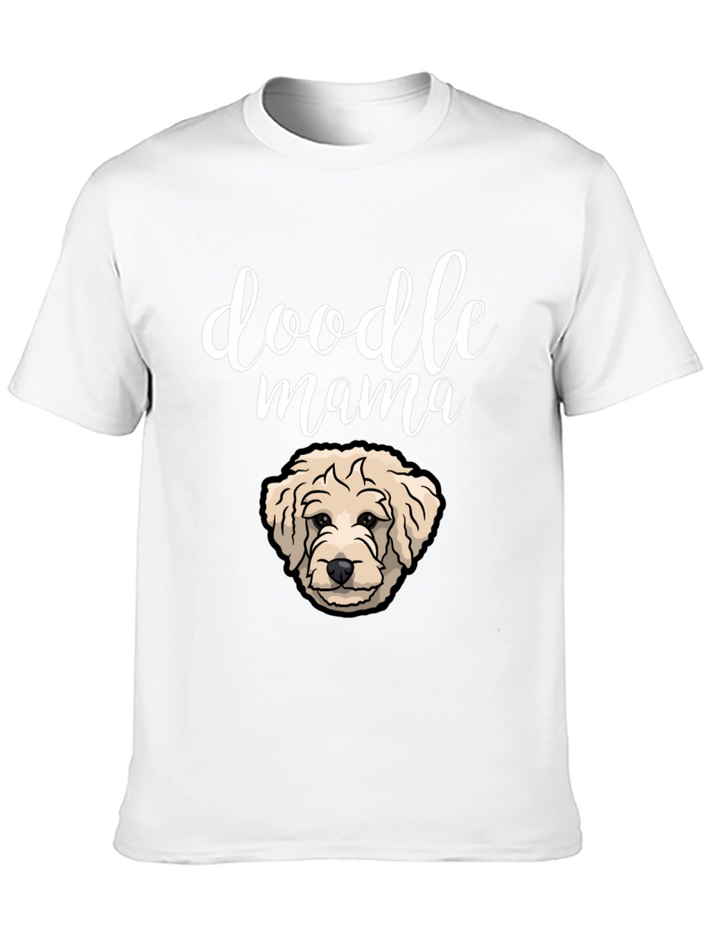 Doodle Mama T-Shirt - Cute Dog Lover Tee