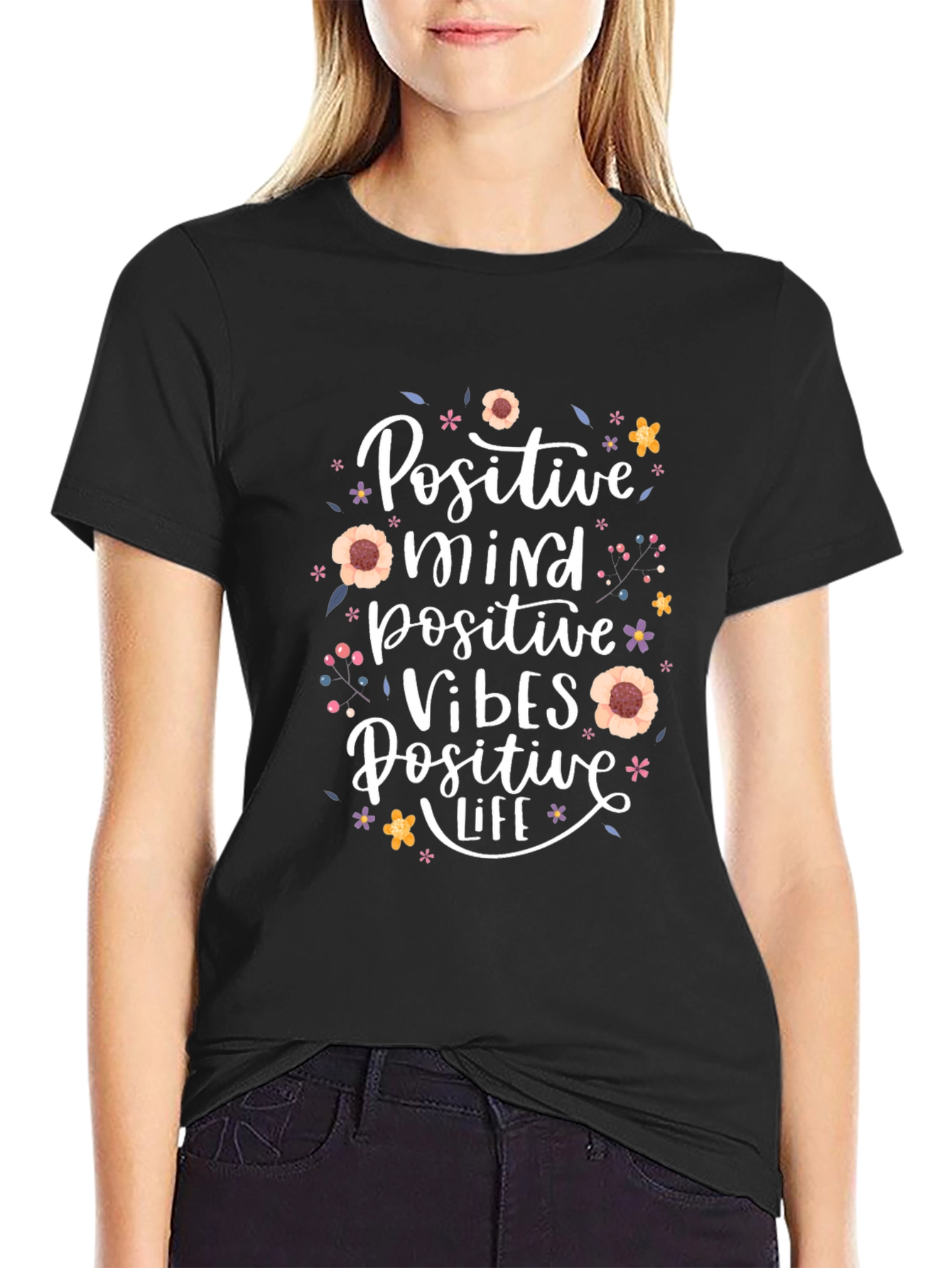 Positive Mind Vibes Life Black T-Shirt
