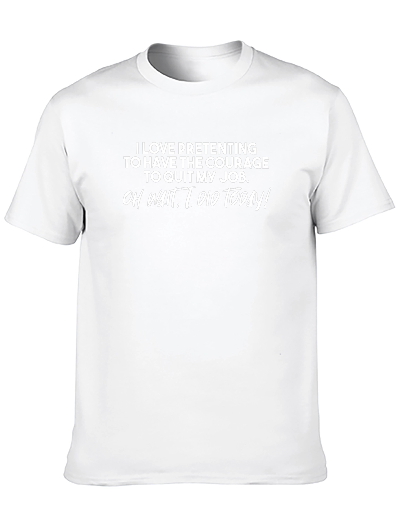 I Quit My Job T-Shirt - Funny Novelty Tee