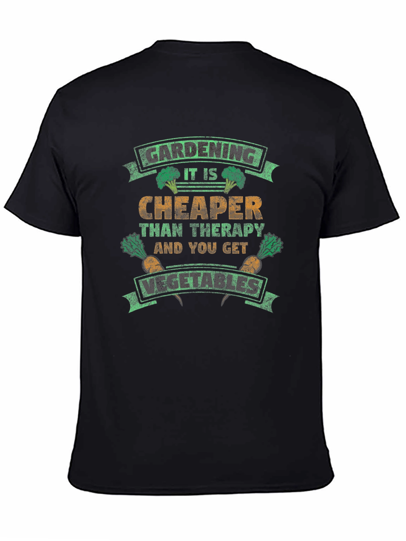 Gardening Cheaper Than Therapy T-Shirt
