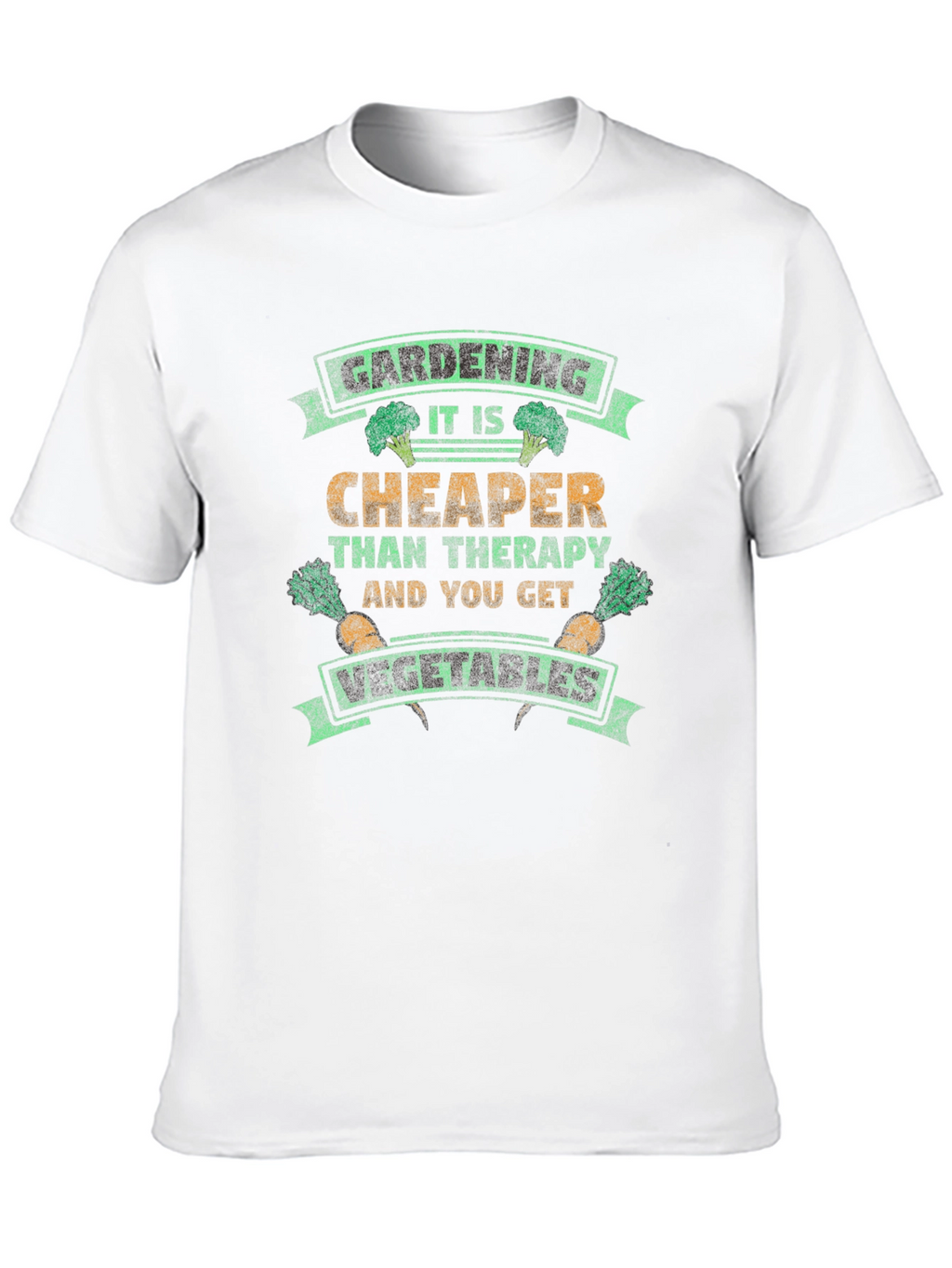 Gardening Cheaper Than Therapy T-Shirt