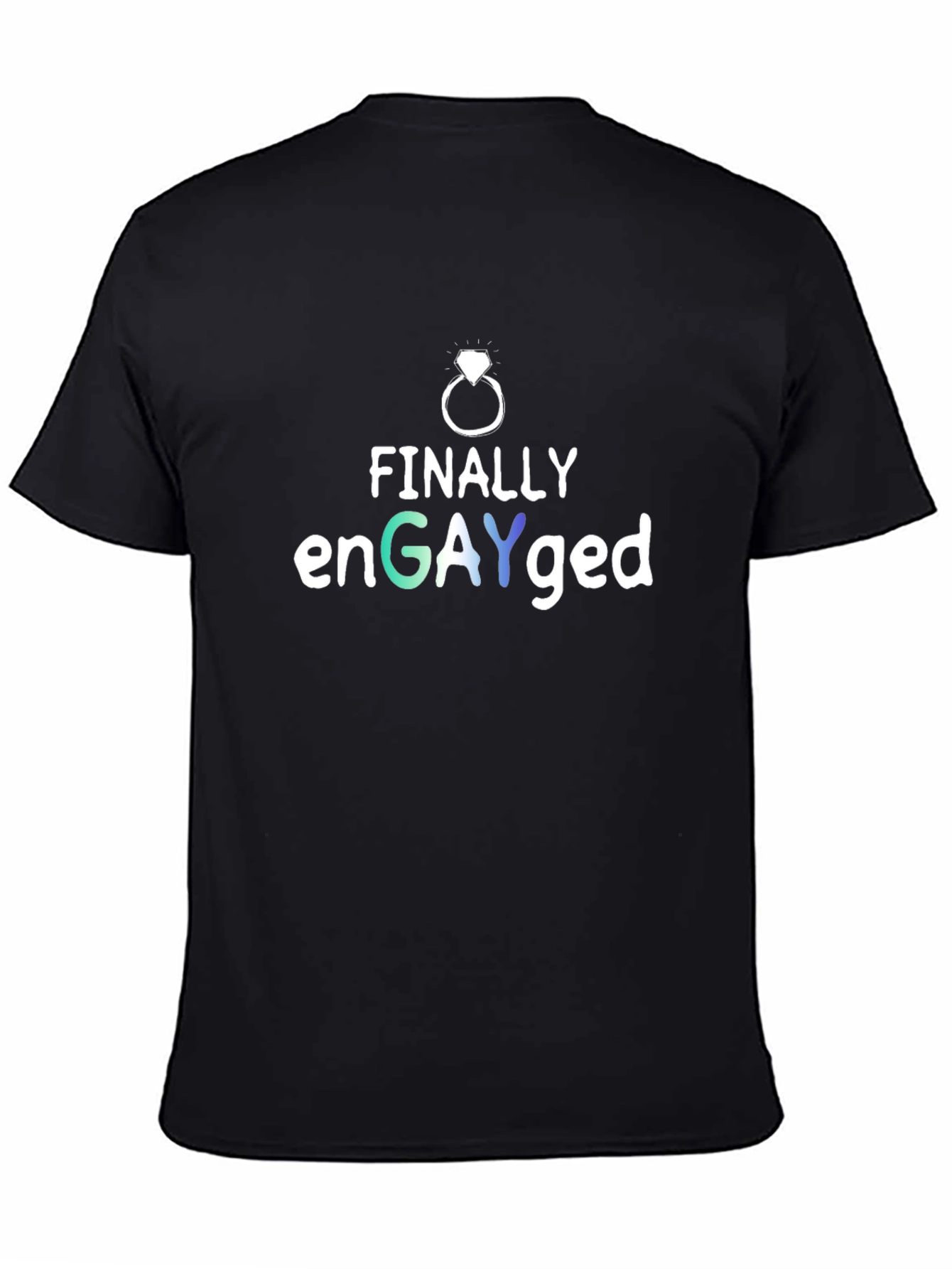 Finally enGAYged T-Shirt