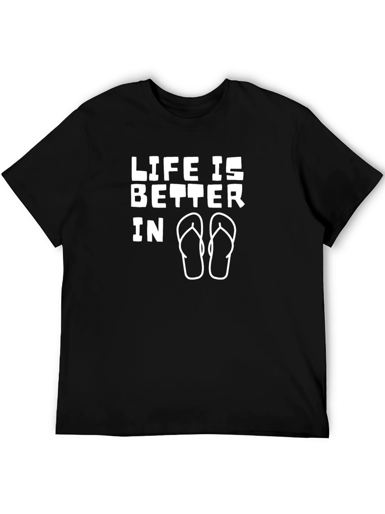 Life Is Better In Flip Flops - Graphic Tee