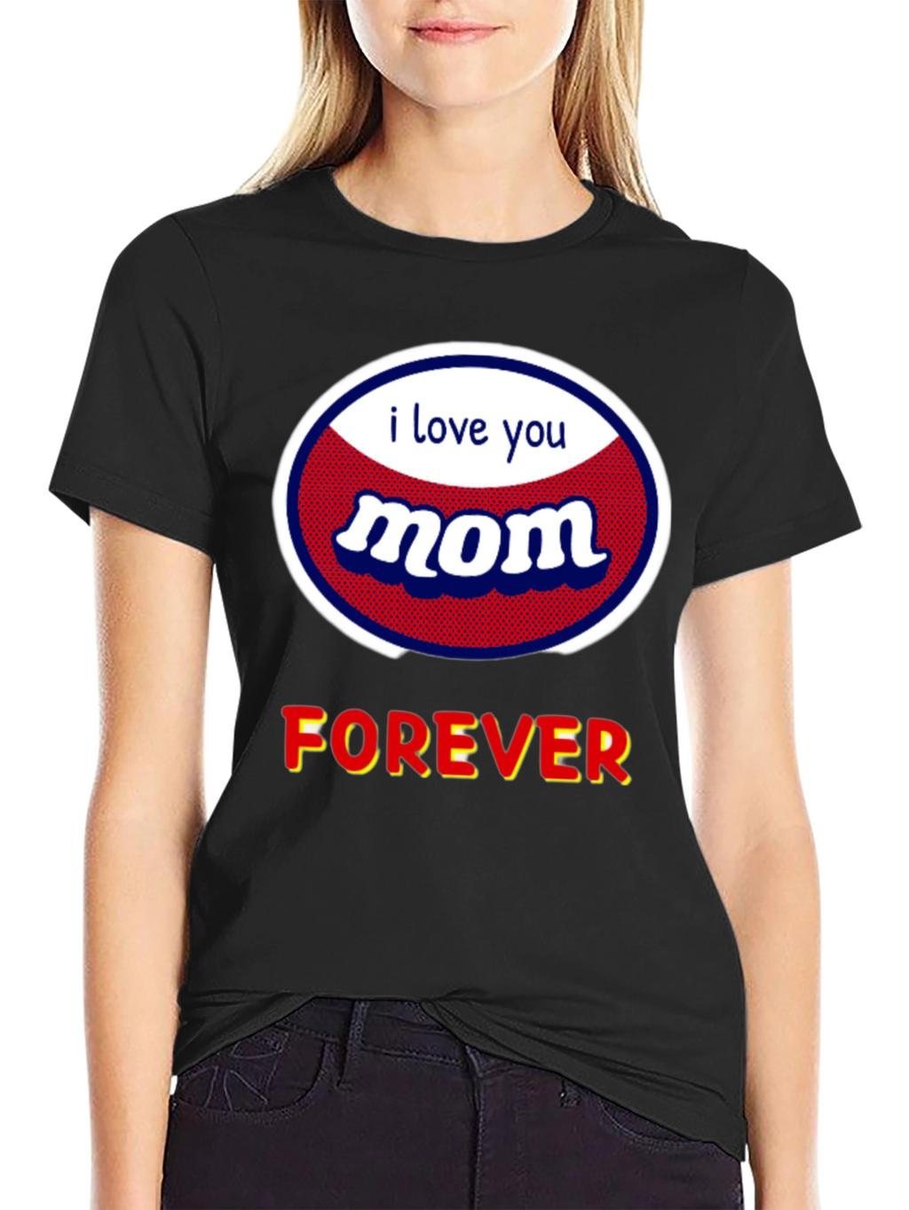I Love You Mom T-Shirt