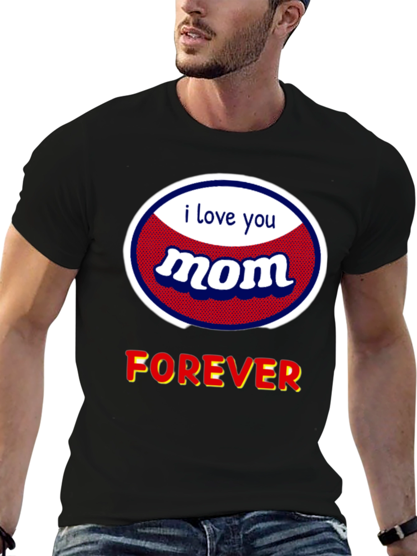 I Love You Mom T-Shirt