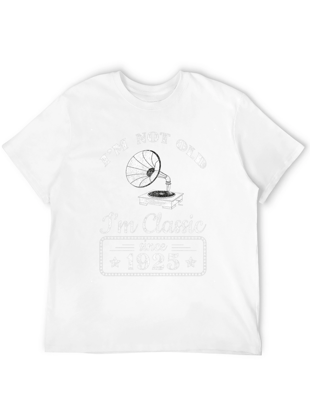 Im Not Old Im Classic Since 1925 T-Shirt