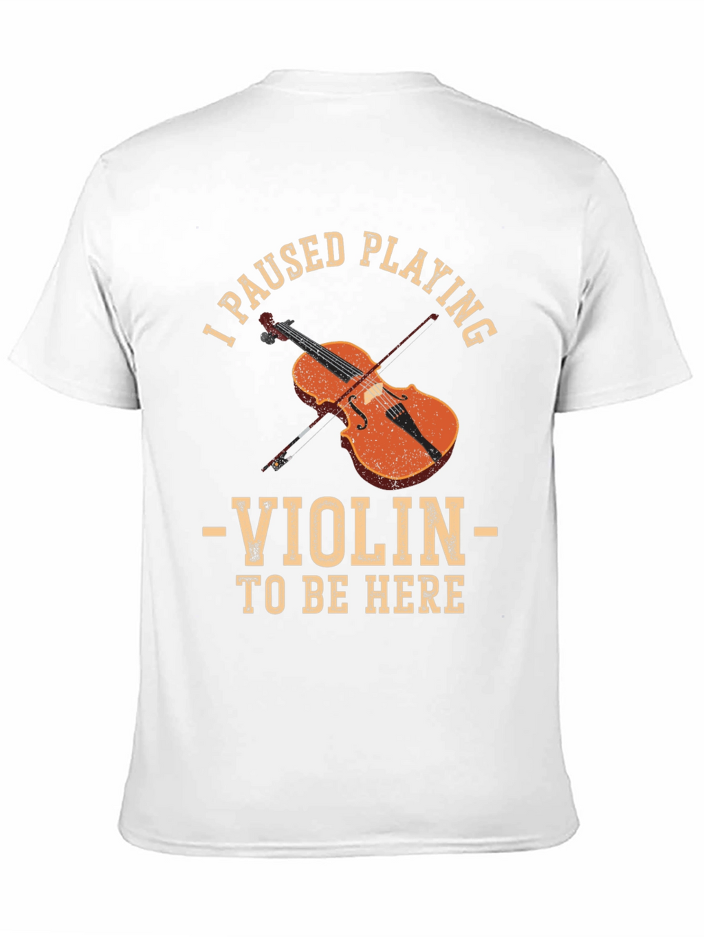 Violin Player T-Shirt - Funny Musician Tee