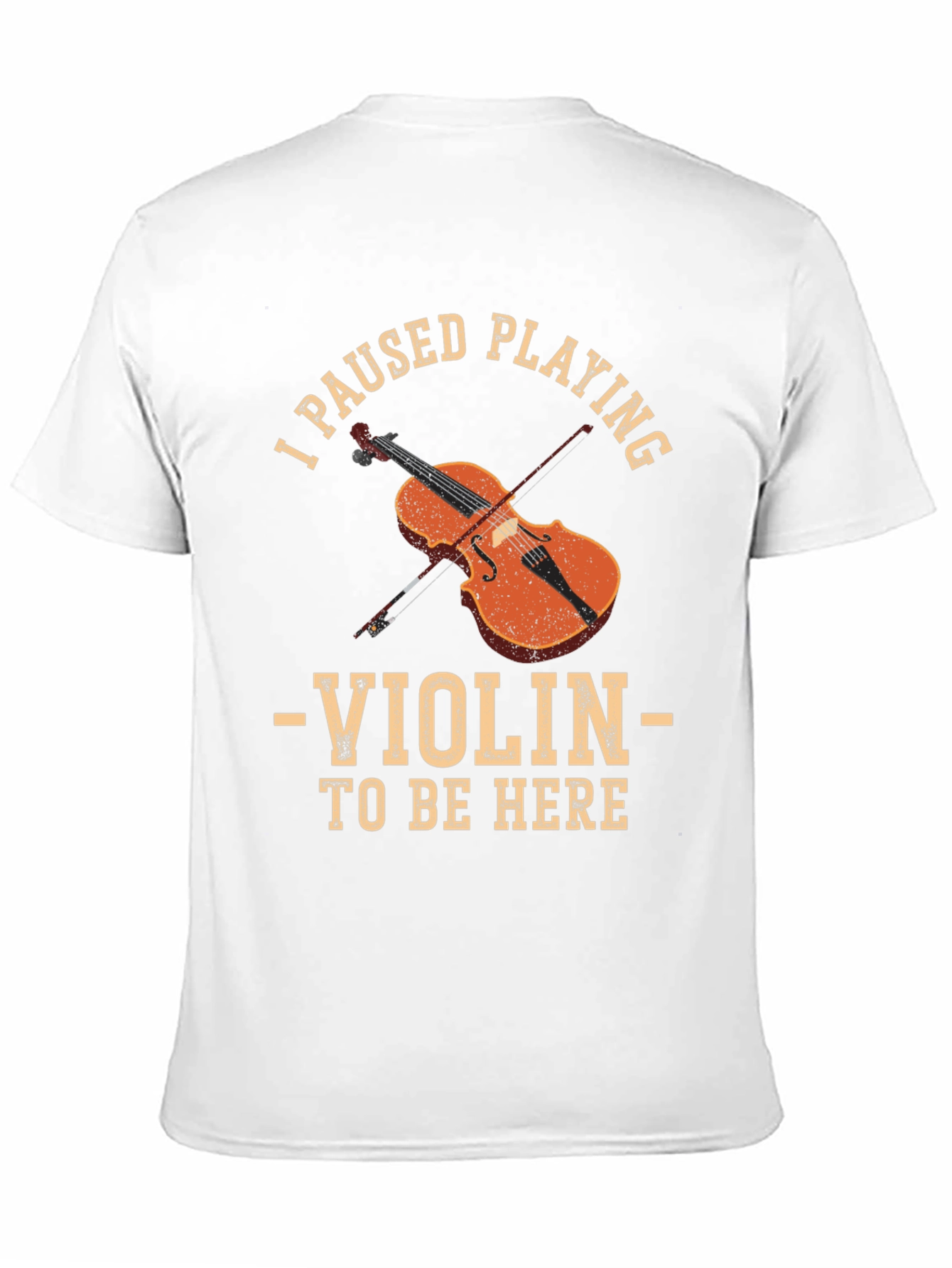 Violin Player T-Shirt - Funny Musician Tee
