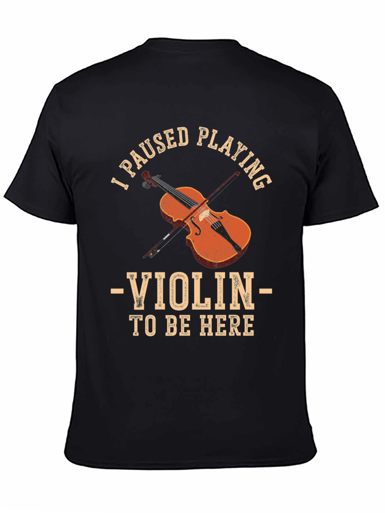 Violin Player T-Shirt - Funny Musician Tee