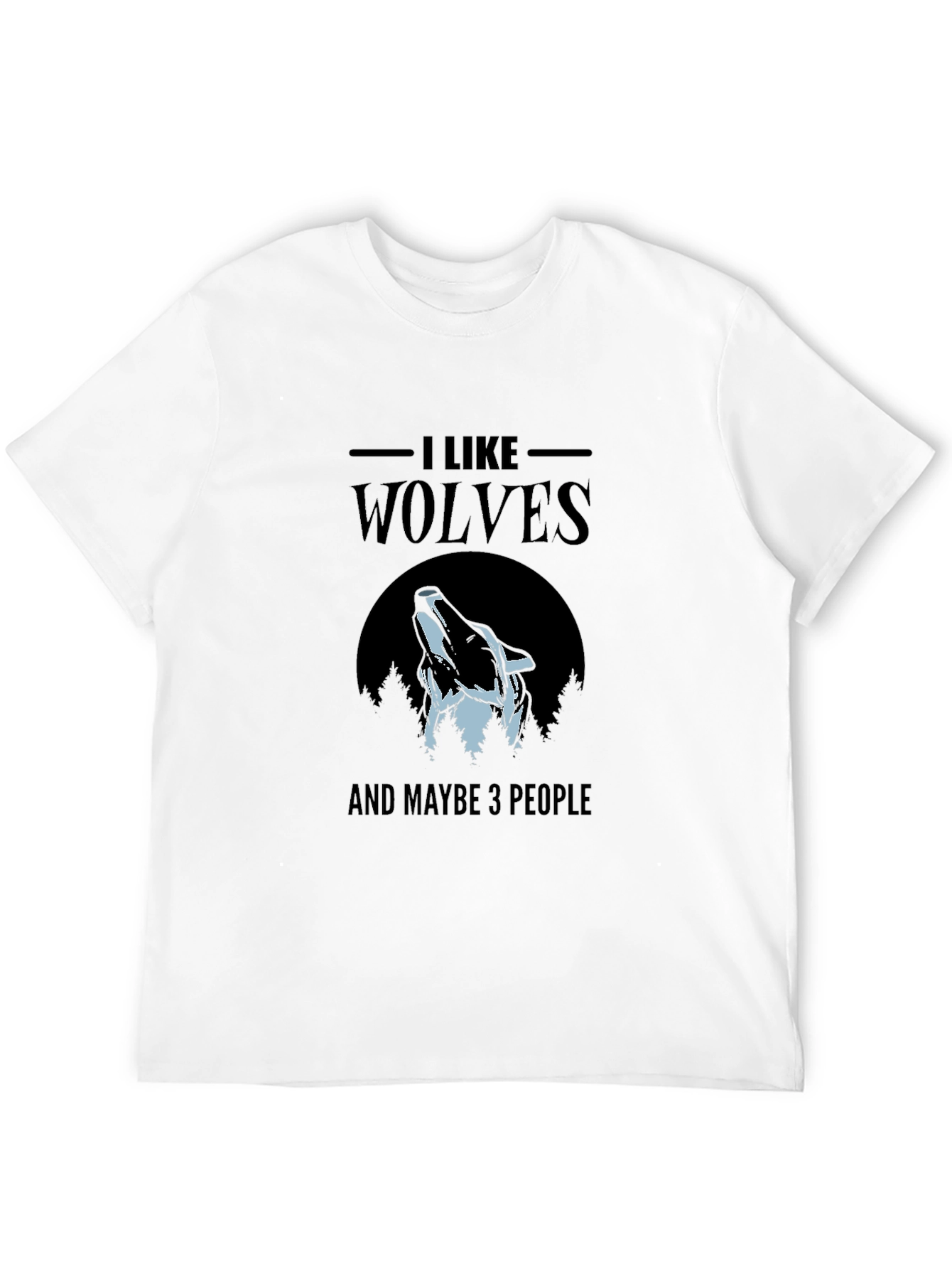 I Like Wolves T-Shirt - Unisex Black Graphic Tee