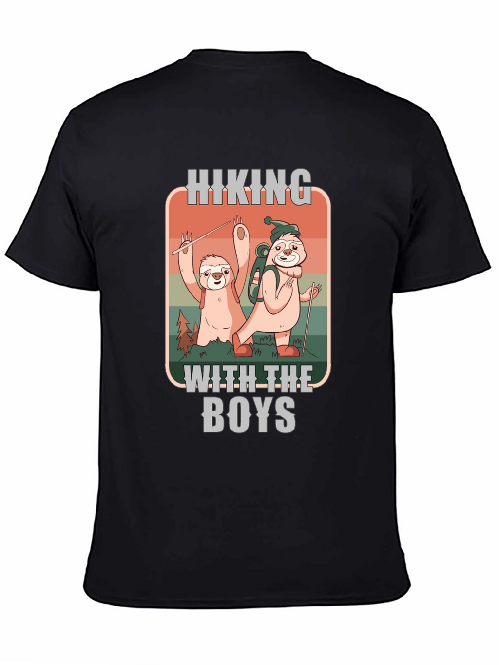 Hiking With The Boys Sloth T-Shirt