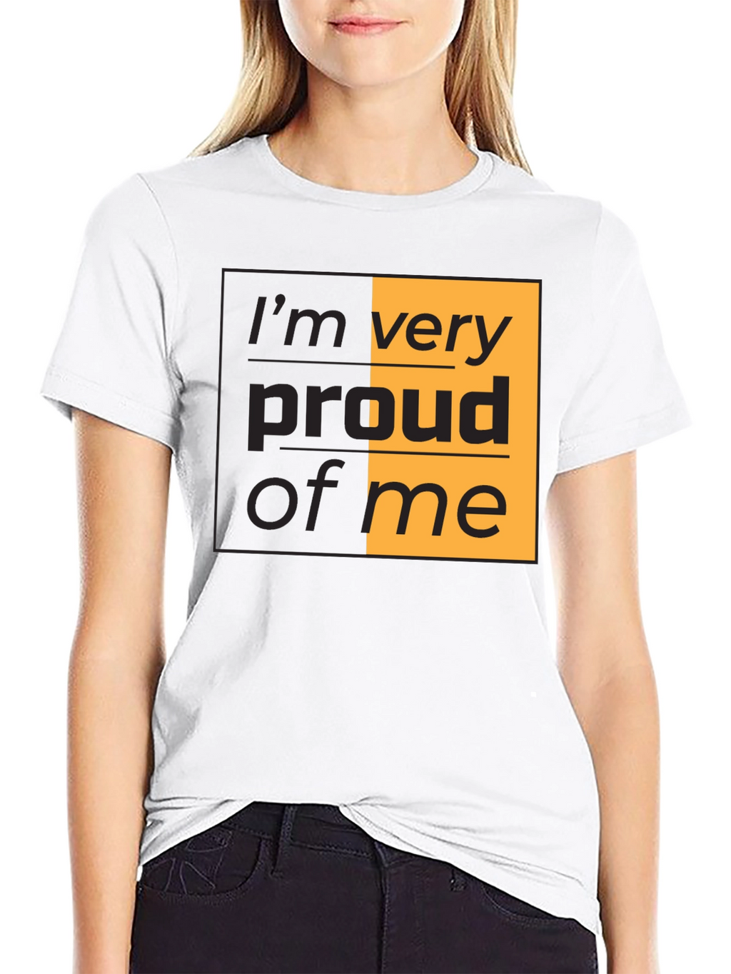 Proud of Me T-Shirt - Stylish Graphic Tee