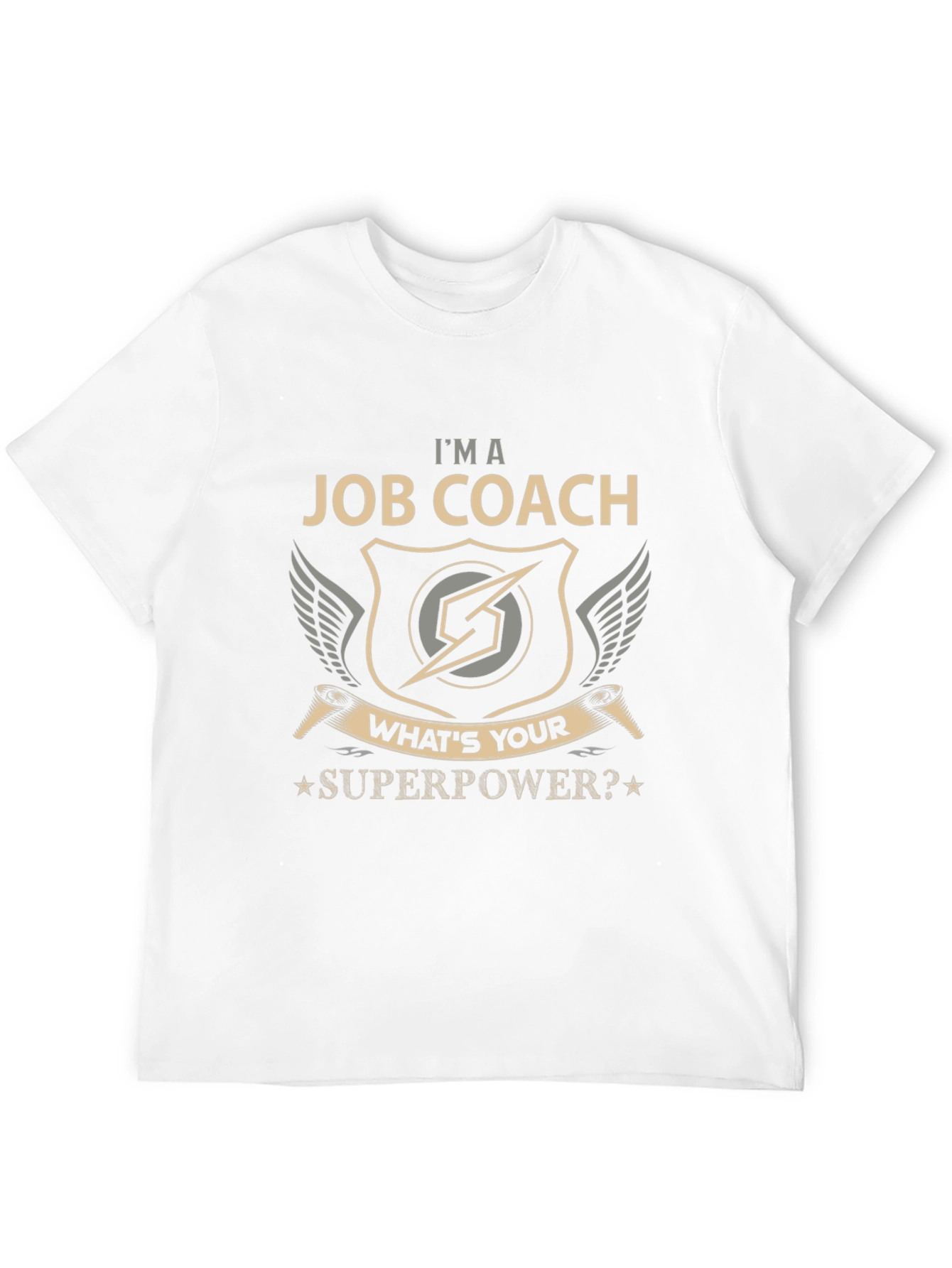 Im a Job Coach Superpower T-Shirt