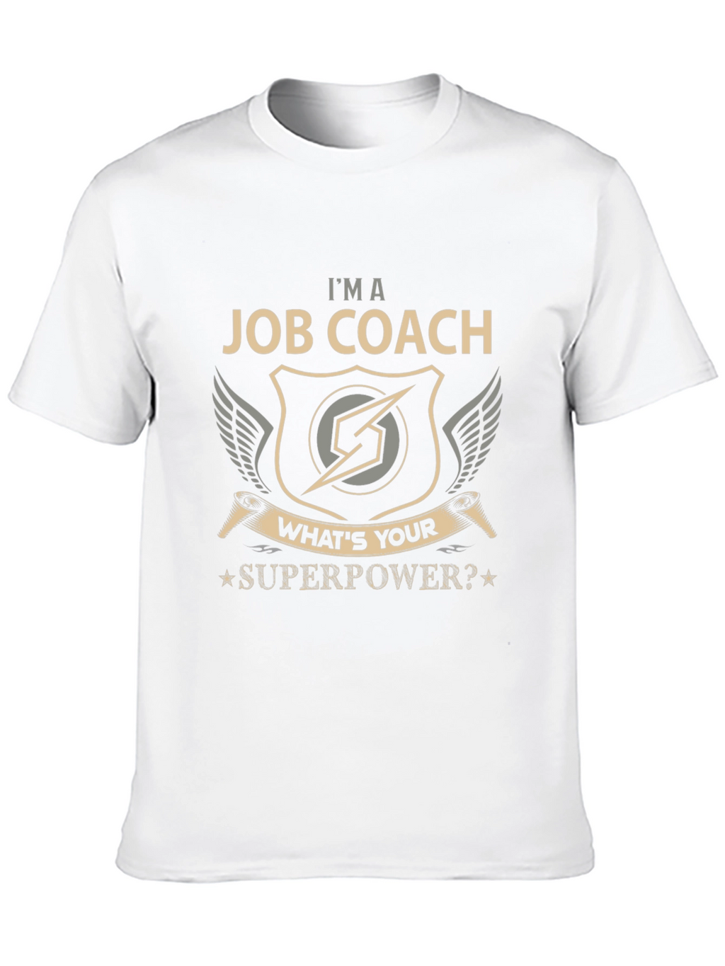 Im a Job Coach Superpower T-Shirt