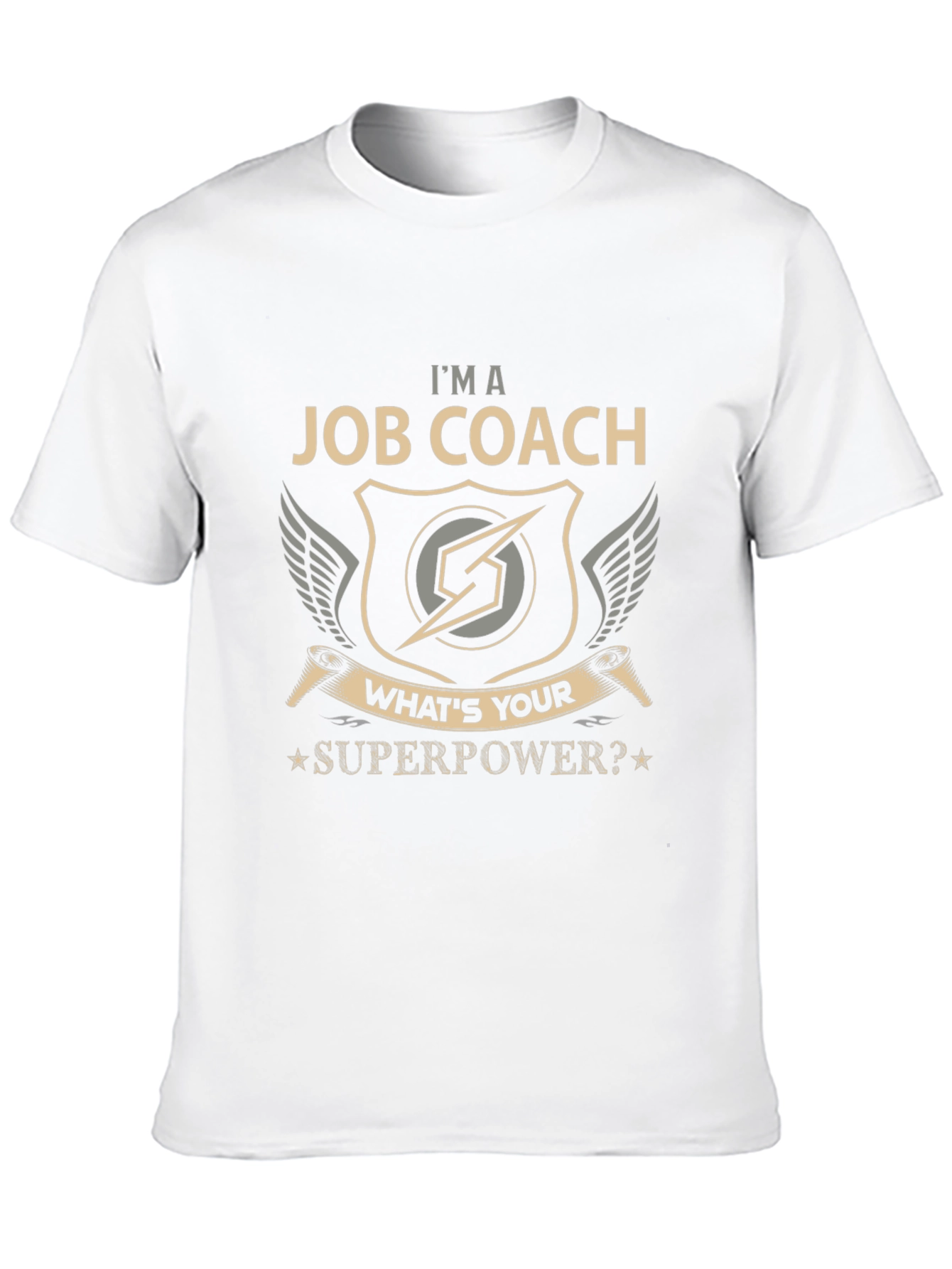 Im a Job Coach Superpower T-Shirt