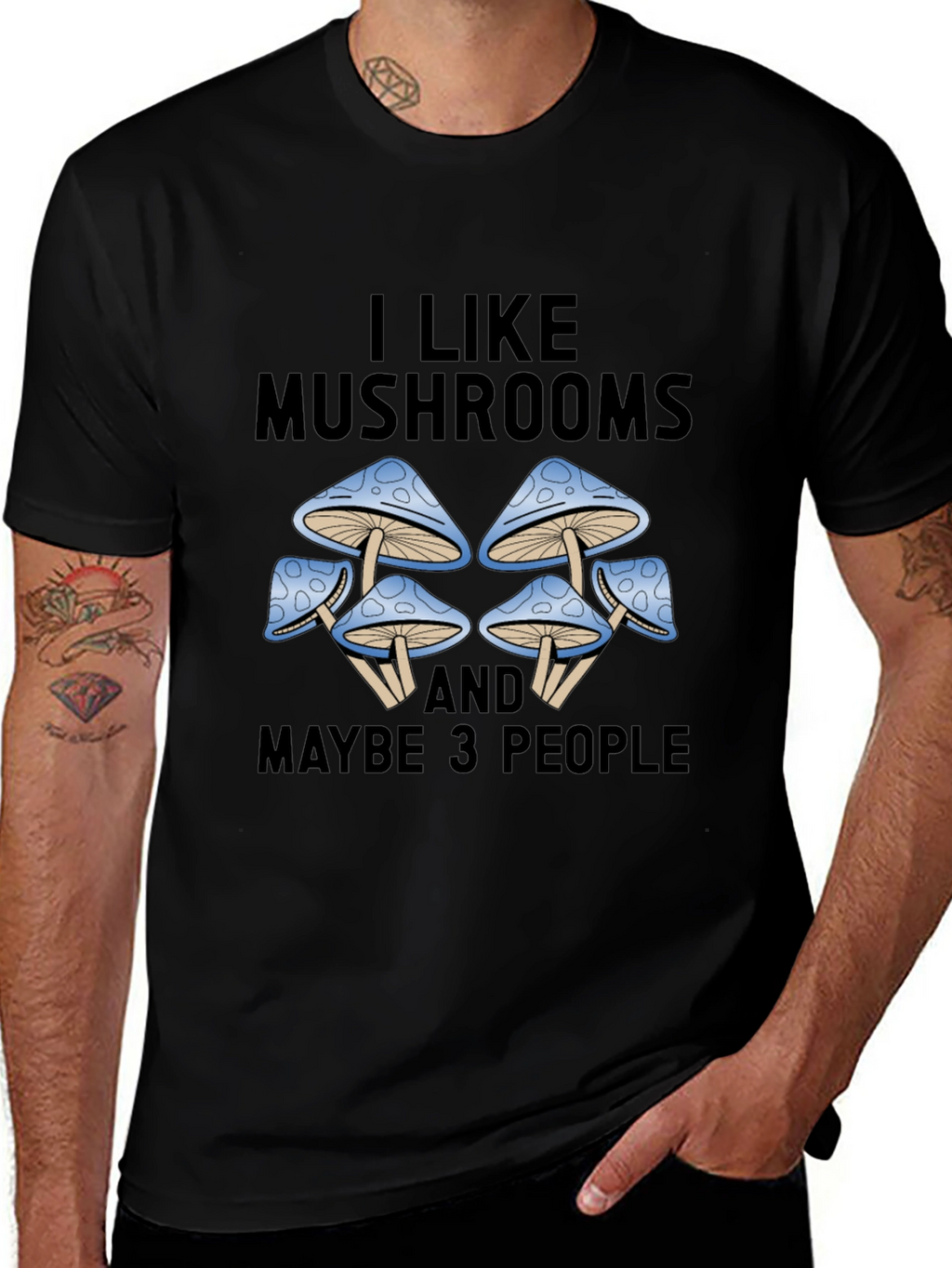 I Like Mushrooms & Maybe 3 People Graphic Tee