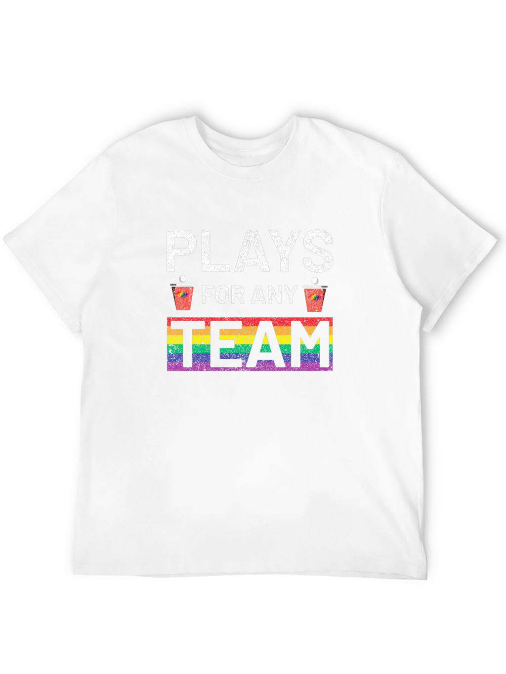 Plays For Any Team T-Shirt