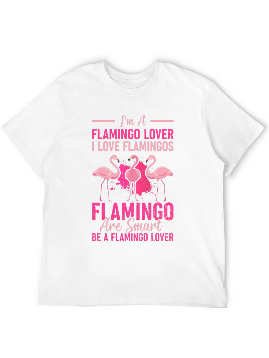 Im a Flamingo Lover Graphic T-Shirt