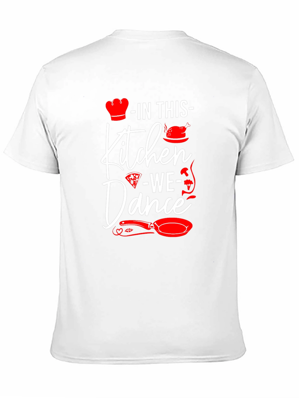 In This Kitchen We Dance Graphic Tee