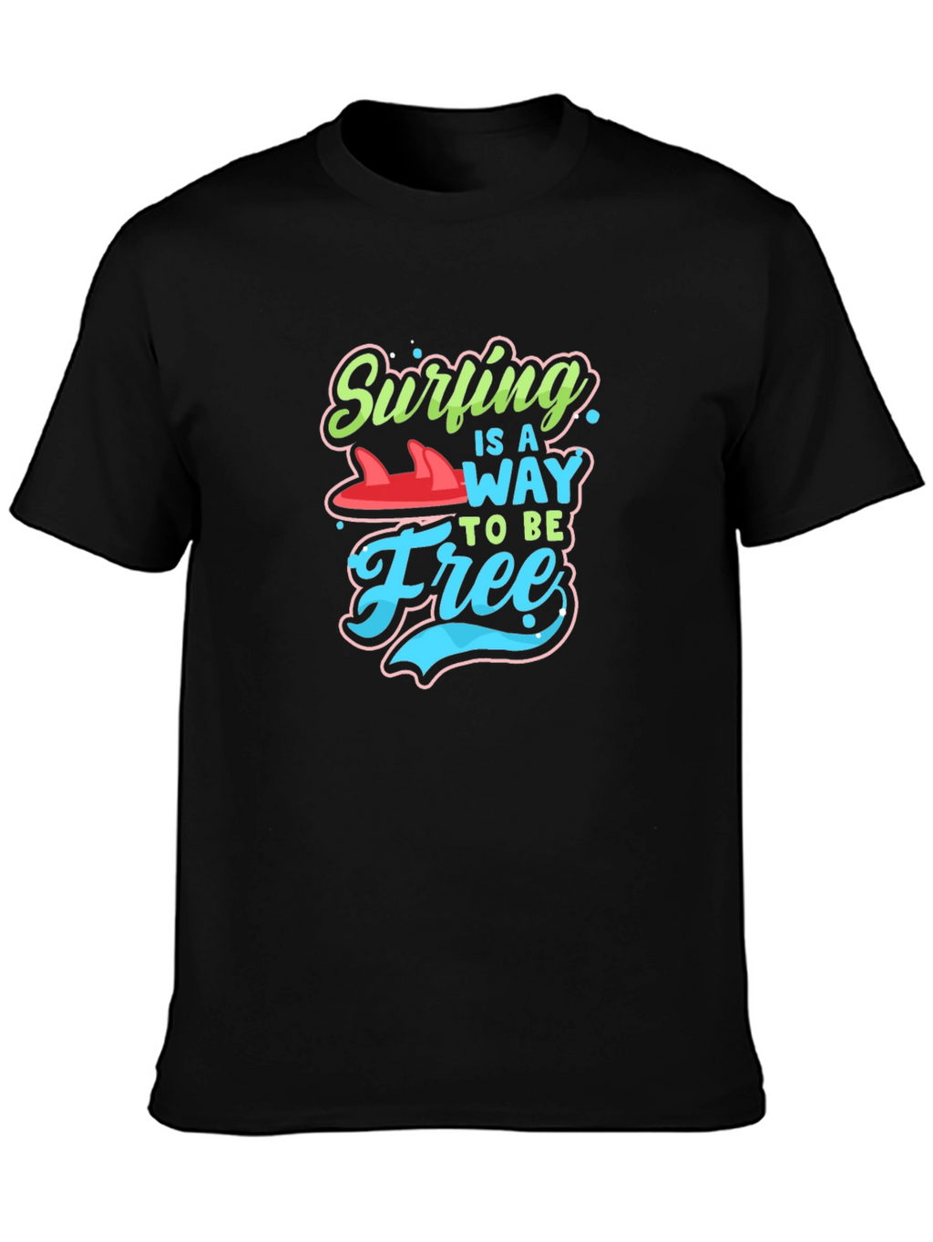 Surfing is a Way to Be Free Graphic Tee