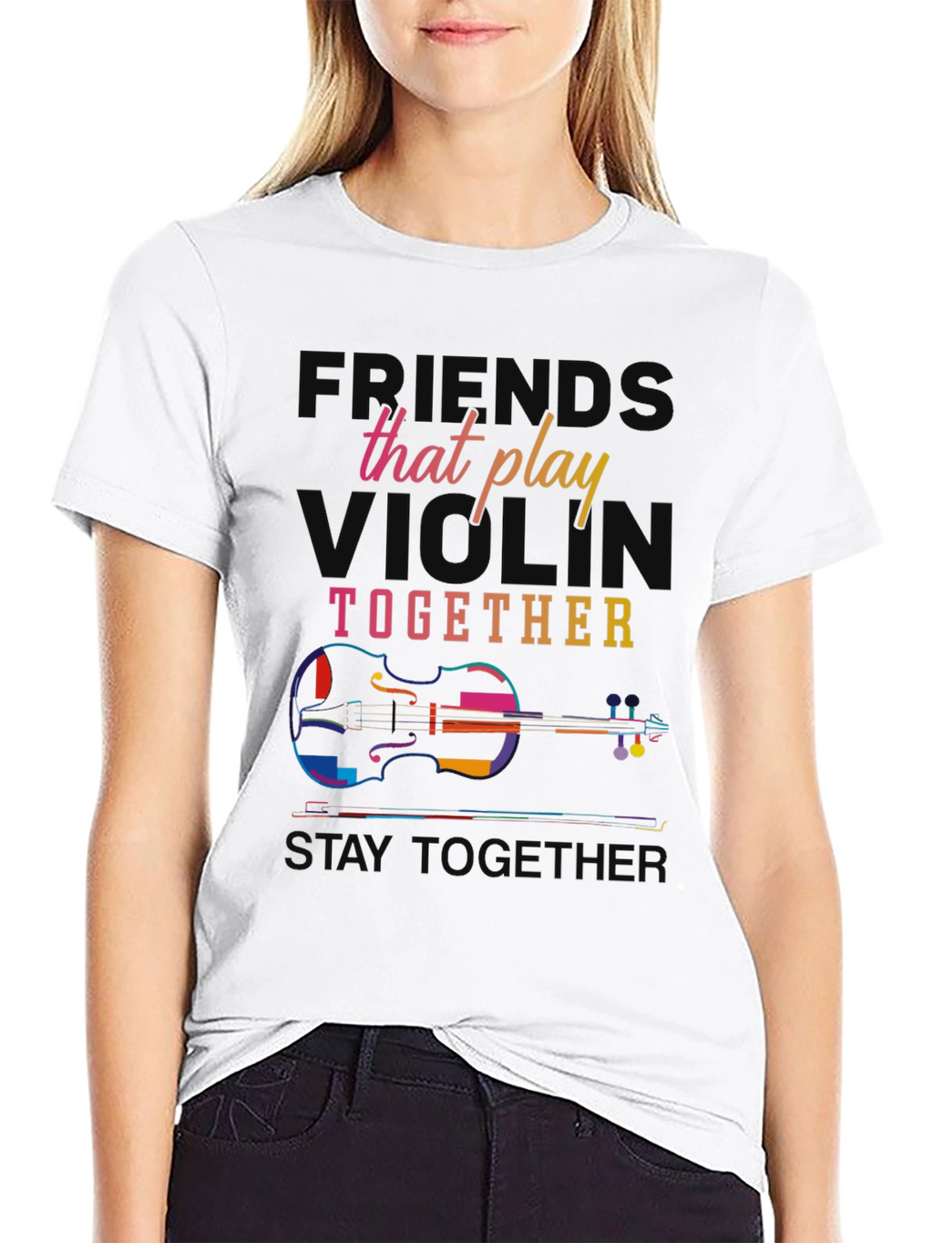 Violin Players T-Shirt: Friends That Play Together Stay Together