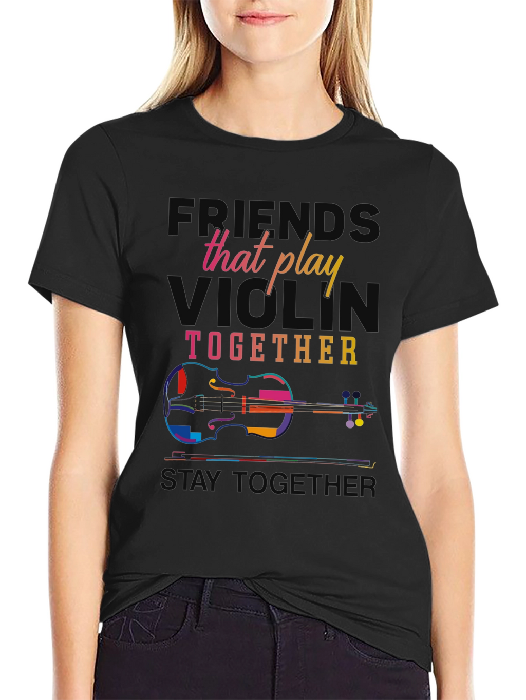 Violin Players T-Shirt: Friends That Play Together Stay Together