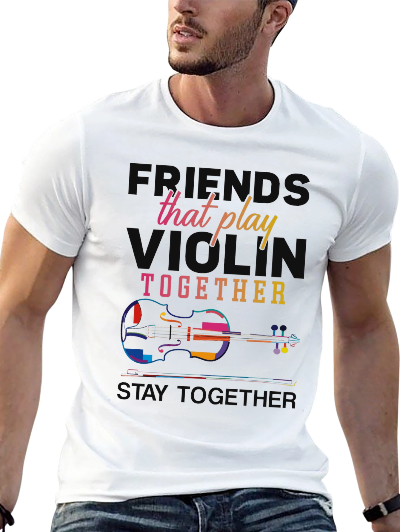 Violin Players T-Shirt: Friends That Play Together Stay Together