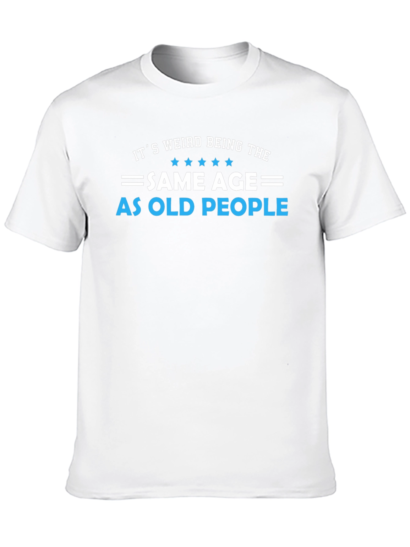 Funny Same Age As Old People Black T-Shirt
