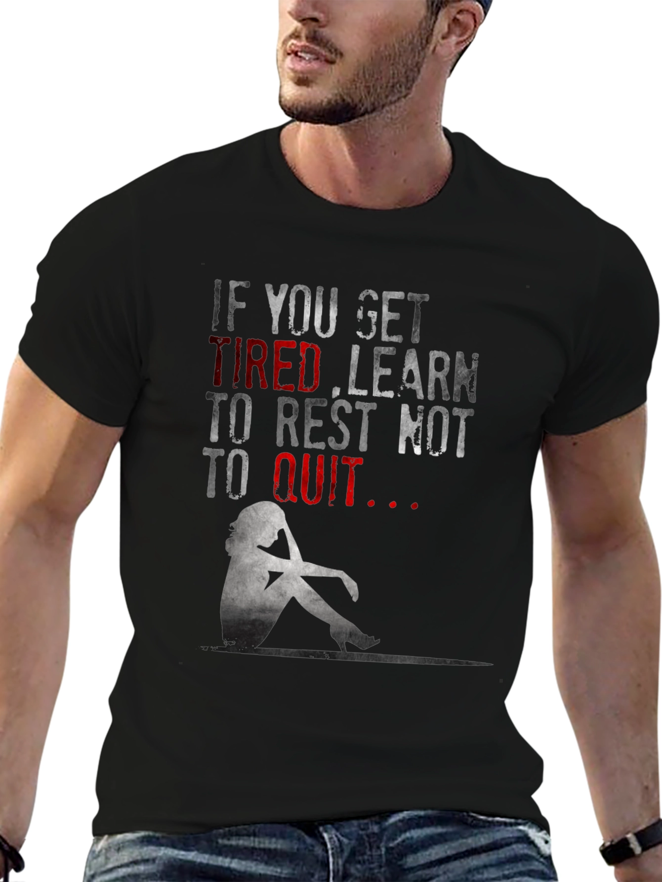 Motivational Graphic T-Shirt: Learn to Rest Not to Quit