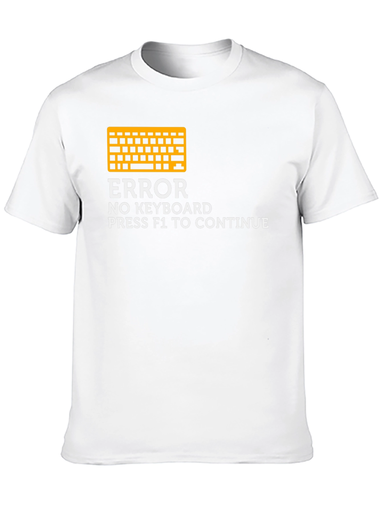 Error No Keyboard T-Shirt