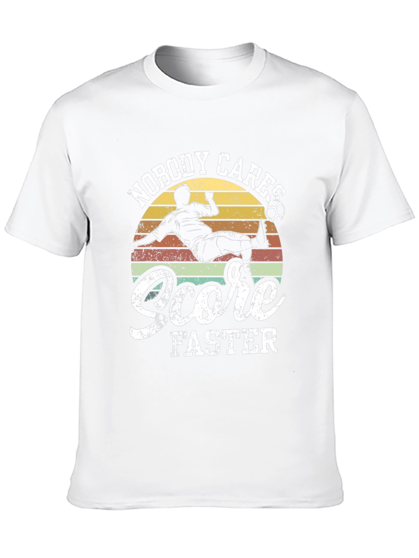 Nobody Cares Score Faster Graphic T-Shirt
