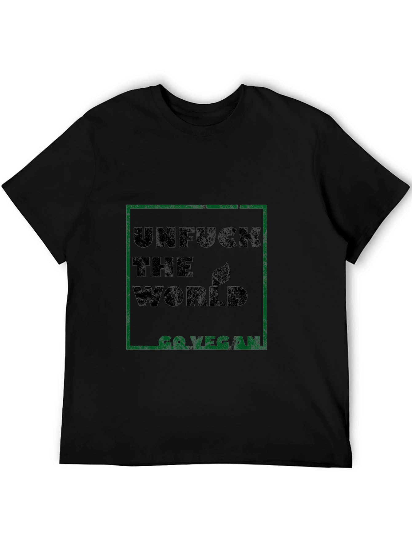 Unfuck The World Go Vegan T-Shirt - Activist Tee