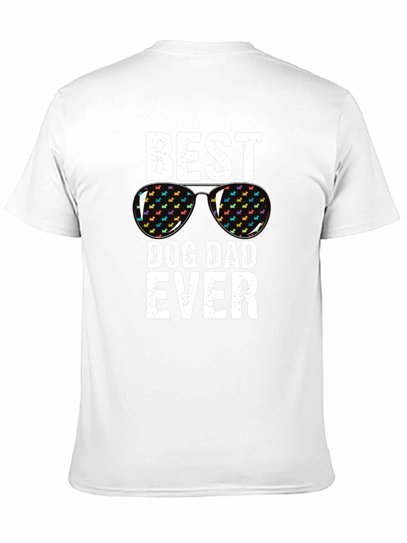 Best Dog Dad Ever T-Shirt - Novelty Graphic Tee