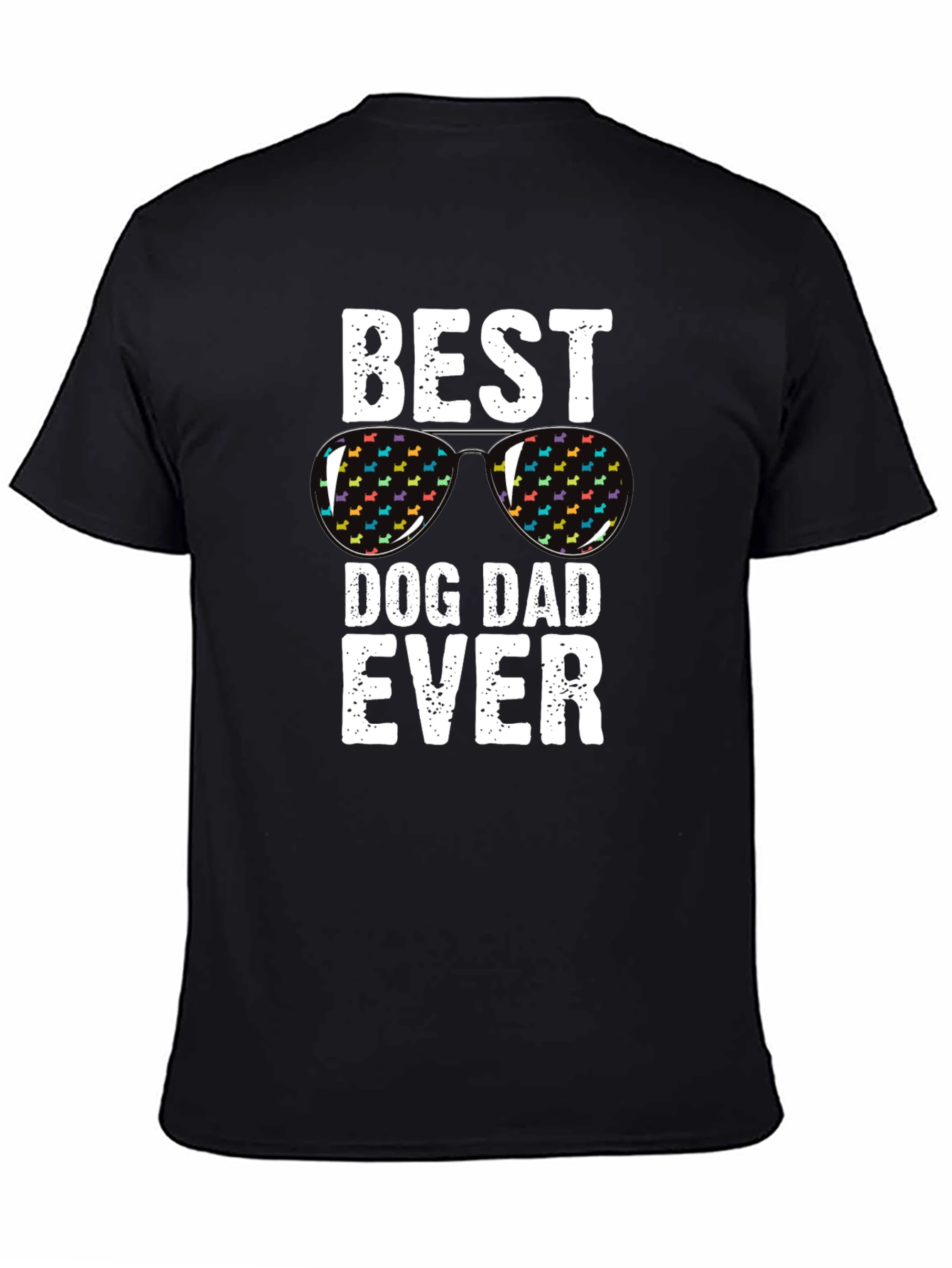 Best Dog Dad Ever T-Shirt - Novelty Graphic Tee