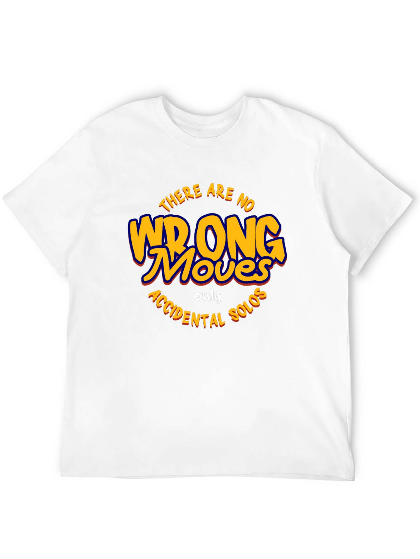 There Are No Wrong Moves Black T-Shirt