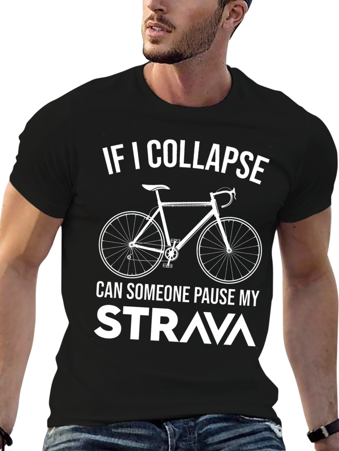 Cycling T-Shirt: If I Collapse Pause Strava!