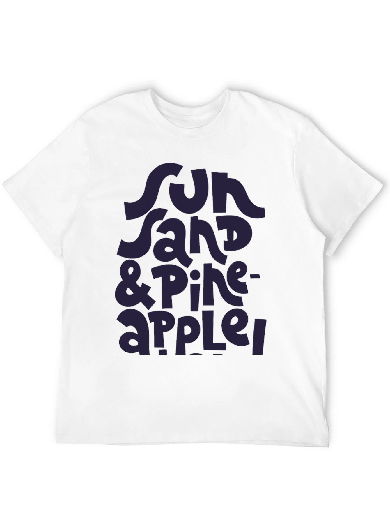Sun Sand & Pineapple T-Shirt - Stylish Summer Tee