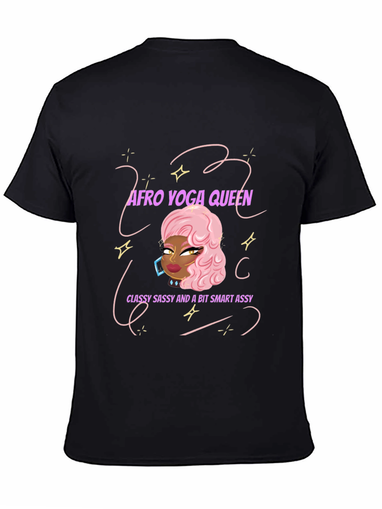Afro Yoga Queen T-Shirt: Classy Sassy & Smart