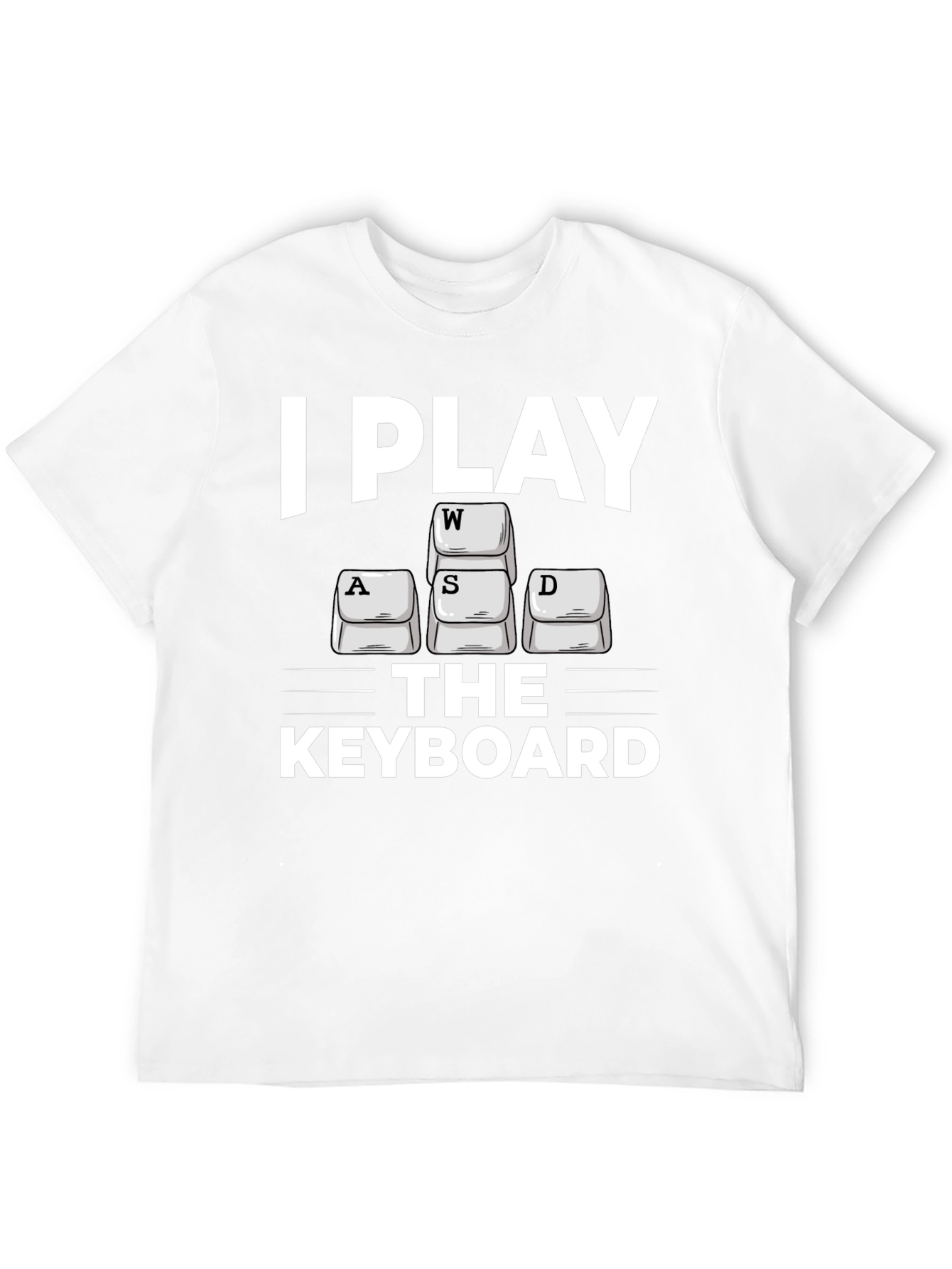 I Play WASD Keyboard Gamer T-Shirt