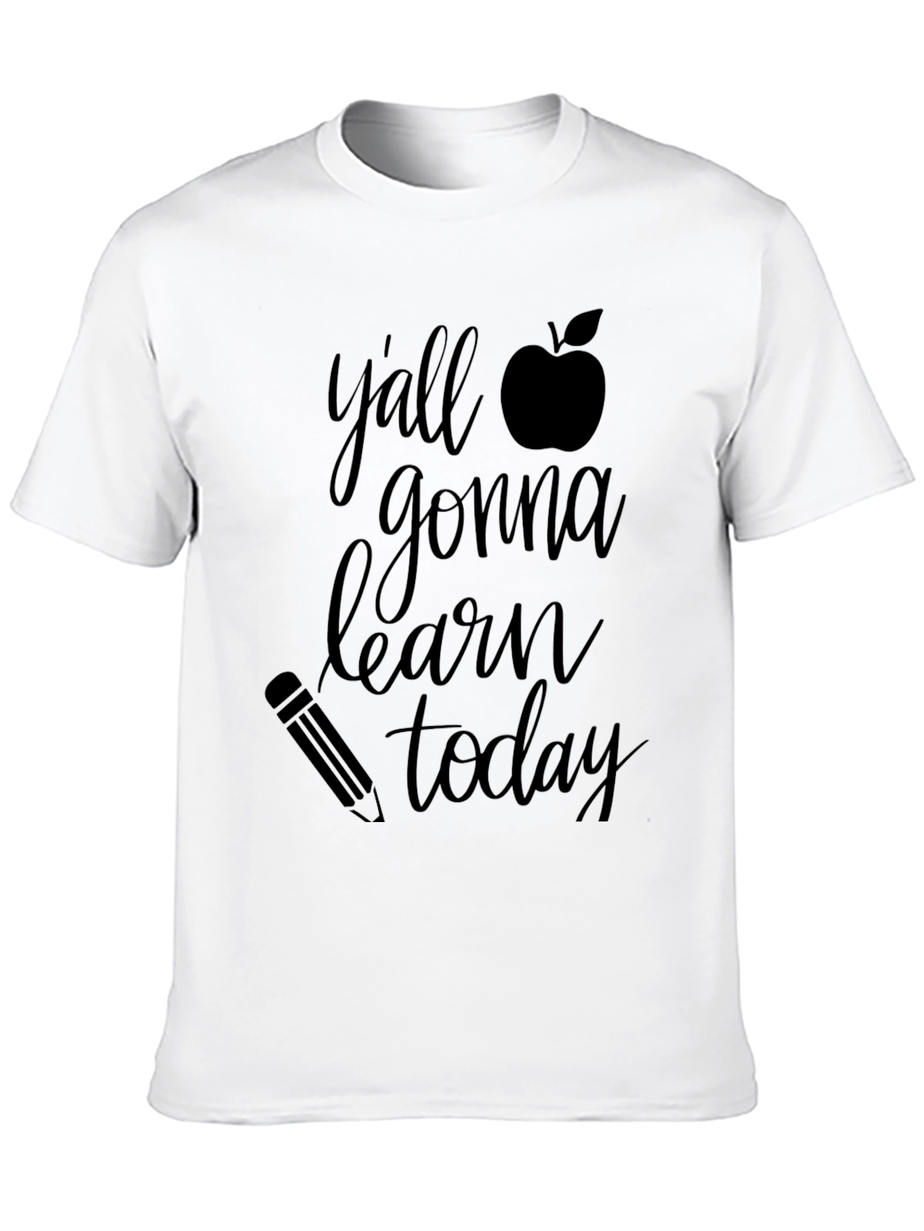 Yall Gonna Learn Today T-Shirt