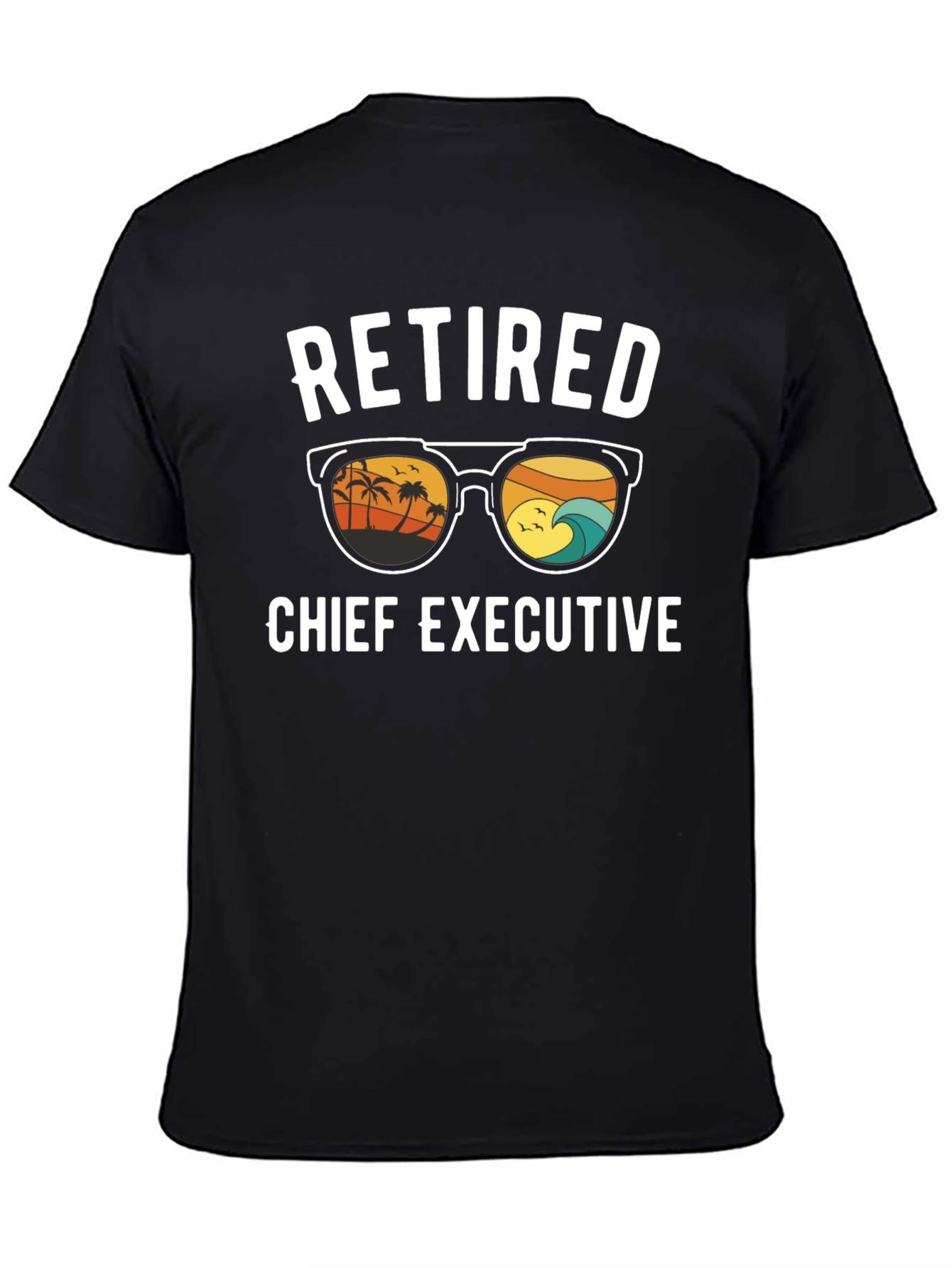 Retired Chief Executive T-Shirt